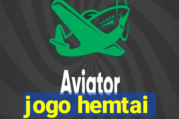 jogo hemtai